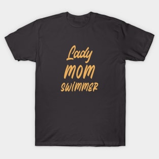 lady, mom, swimmer, design v1 T-Shirt